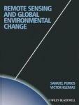 Remote Sensing And Global Environmental Change Hardcover