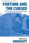 Fortune And The Cursed - The Sliding Scale Of Time In Mongolian Divination Hardcover