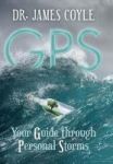 Gps - Your Guide Through Personal Storms Hardcover