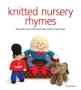 Knitted Nursery Rhymes   Paperback