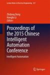 Proceedings Of The 2015 Chinese Intelligent Automation Conference - Intelligent Automation Hardcover 2015 Ed.