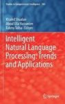 Intelligent Natural Language Processing: Trends And Applications Hardcover 1ST Ed. 2018