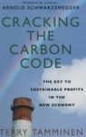 Cracking The Carbon Code - The Key To Sustainable Profits In The New Economy Hardcover