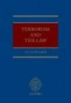 Terrorism And The Law Hardcover