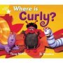 Rigby Star Guided 1 Yellow Level: Where Is Curly? Pupil Book   Single     Paperback