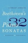 Beethoven& 39 S 32 Piano Sonatas - A Handbook For Performers Hardcover