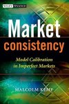 Market Consistency: Model Calibration In Imperfect Markets
