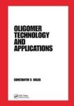Oligomer Technology And Applications Hardcover