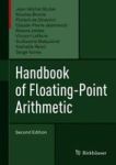 Handbook Of Floating-point Arithmetic Hardcover 2ND Ed. 2018