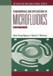 Fundamentals And Applications Of Microfluidics Hardcover 2ND Revised Edition