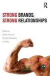 Strong Brands Strong Relationships Paperback