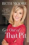Get Out Of That Pit - Straight Talk About God& 39 S Deliverance Paperback