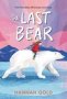 The Last Bear   Paperback