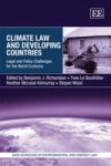 Climate Law And Developing Countries - Legal And Policy Challenges For The World Economy Hardcover