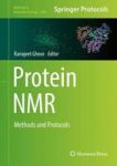 Protein Nmr - Methods And Protocols Hardcover 1ST Ed. 2018