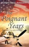 The Poignant Years Hardcover