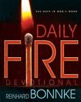 Daily Fire Devotional - 365 Days In God' S Word Paperback