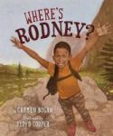 Where& 39 S Rodney? Hardcover
