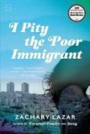 I Pity The Poor Immigrant Paperback