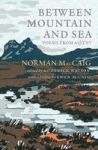 Between Mountain And Sea - Poems From Assynt Paperback