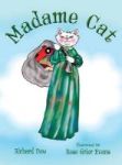Madame Cat Hardcover