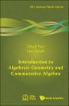Introduction To Algebraic Geometry And Commutative Algebra Paperback