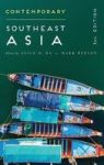 Contemporary Southeast Asia - The Politics Of Change Contestation And Adaptation Hardcover 3RD Ed. 2018