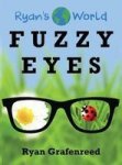 Fuzzy Eyes Hardcover