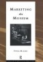 Marketing The Museum   Hardcover
