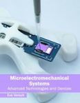 Microelectromechanical Systems: Advanced Technologies And Devices Hardcover