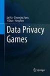 Data Privacy Games Hardcover 1ST Ed. 2018