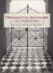 Ornamental Ironwork Of Charleston