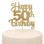 Happy 50TH Birthday Cake Topper - 50TH Birthday Decorations 50TH Topper 50 Cake Party Decorations 50 Anniversary Decor
