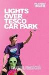 Lights Over Tesco Car Park Paperback