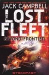 Lost Fleet - Beyond The Frontier - Steadfast Book 4 Paperback