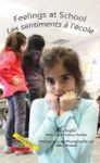 Feelings At School les Emotions Alecole Hardcover