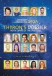 The Autobiography Of An Extraterrestrial Saga - Thyron& 39 S Dossier Hardcover