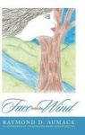 Face Into The Wind Hardcover