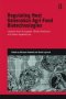 Regulating Next Generation Agri-food Biotechnologies - Lessons From European North American And Asian Experiences   Hardcover