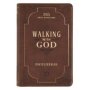 Walking With God Devotional   Leather / Fine Binding