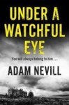 Under A Watchful Eye Paperback Main Market Ed.