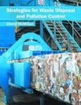 Strategies For Waste Disposal And Pollution Control Hardcover