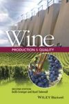 Wine Production And Quality Hardcover 2nd Revised Edition