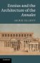 Ennius And The Architecture Of The Annales   Hardcover New