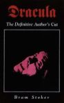 Dracula - The Defintive Author& 39 S Cut Paperback