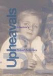 Upheavals - A Memory Hardcover