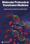 Molecular Protocols In Transfusion Medicine