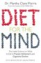 Diet For The Mind - The Latest Science On What To Eat To Prevent Alzheimer&  39 S And Cognitive Decline   Paperback