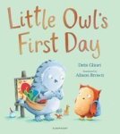 Little Owl& 39 S First Day Paperback