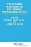 Freshwater Biomonitoring And Benthic Macroinvertebrates